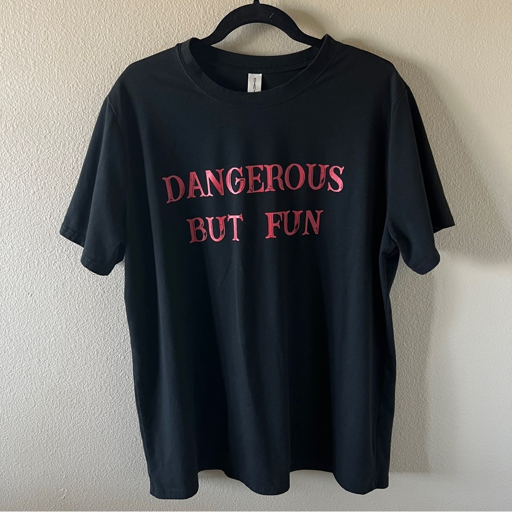 Chicyea Dangerous But Fun T-Shirt